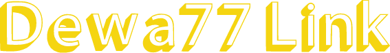 Dewa77 Link